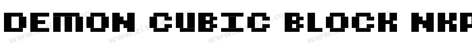 Demon Cubic Block NKP字体转换